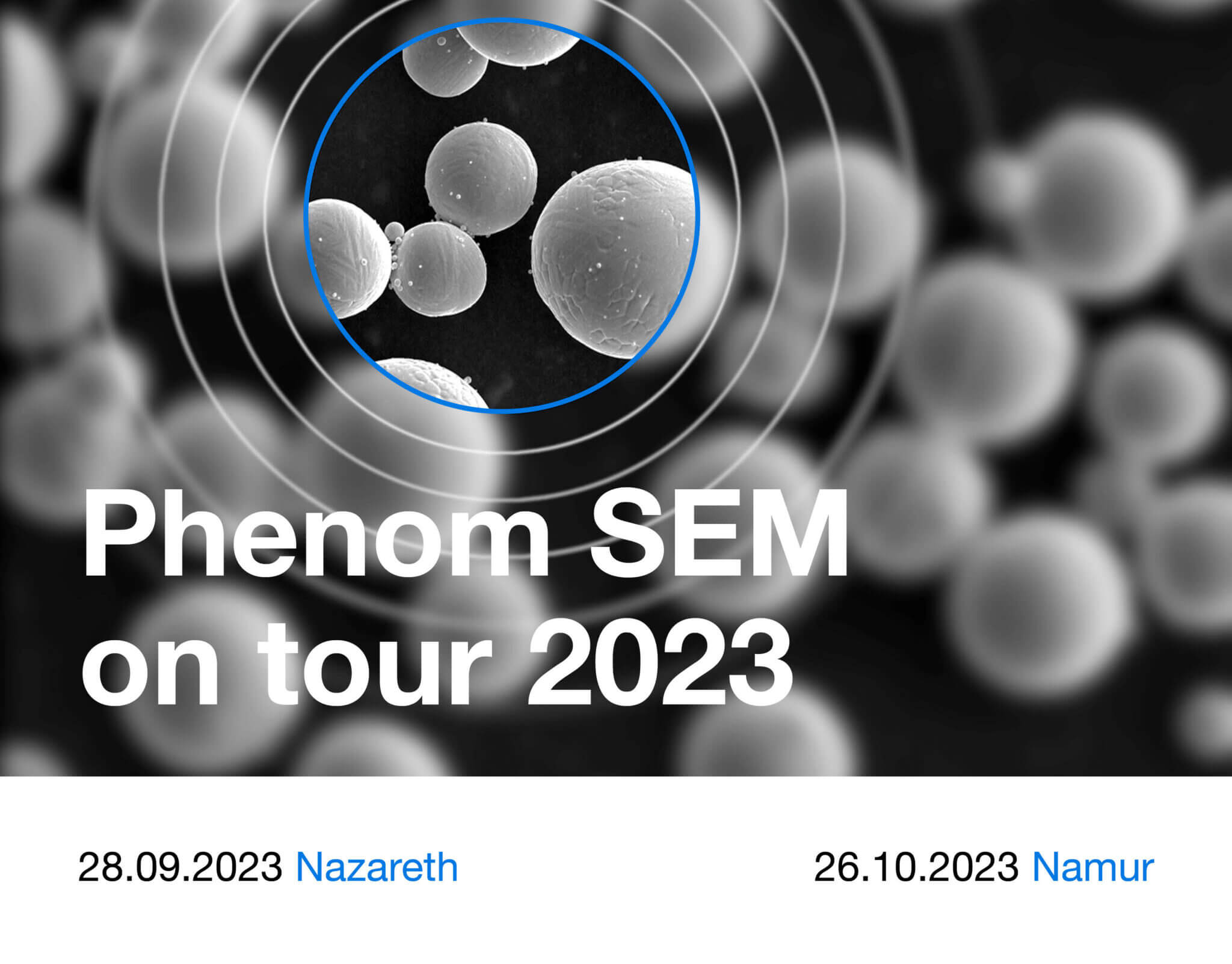 Phenom SEM on tour BE