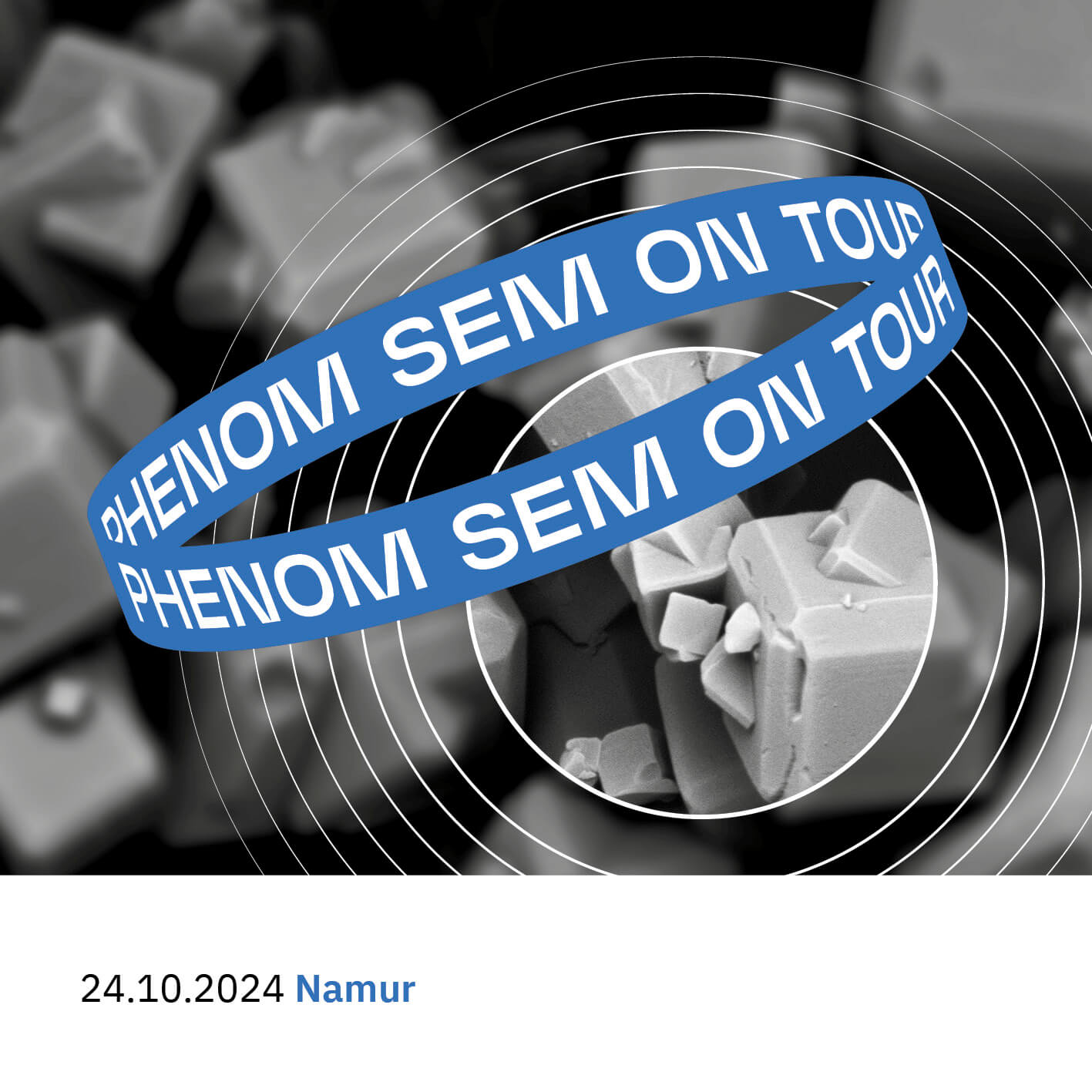 Phenom SEM on tour Belgie datums